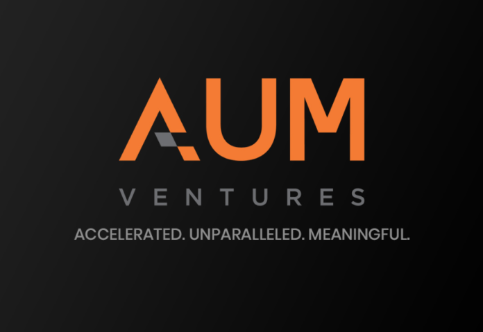 AUM Ventures launches Venture Fund