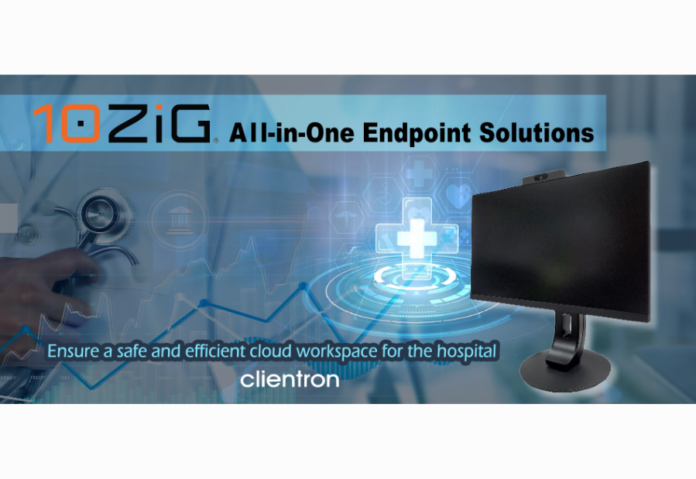 Clientron brings 10ZiG All-in-One Endpoint solutions for VDI, DaaS, and cloud workspace in healthcare