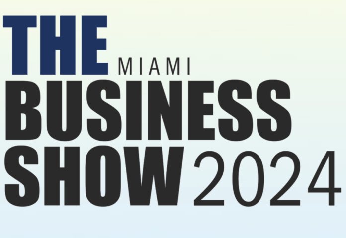 The Miami Business Show 2024