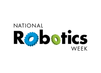 National Robotics Week shares the excitement of robotics with audiences of all ages National Robotics Week shares the excitement of robotics with audiences of all ages