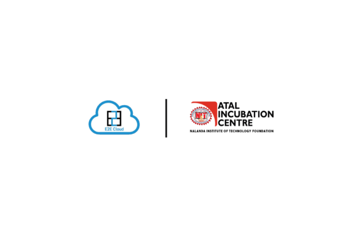 E2E Cloud and Atal Incubation Centre - Nalanda Institute of Technology Foundation Join Forces to Accelerate Indian Startup Ecosystem