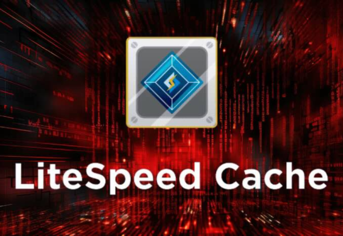 Serious Bug in WordPress LiteSpeed Cache Plugin Gives Hackers Admin Access