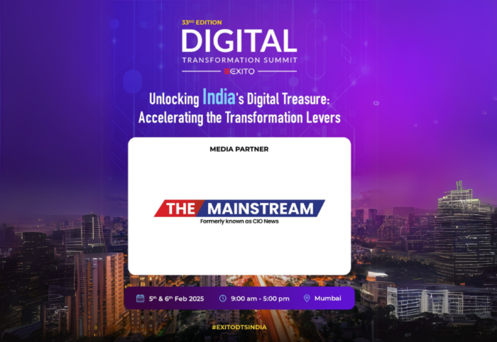 Driving Digital Change: The 33rd Digital Transformation Summit to Shape India’s $1 Trillion Digital Market